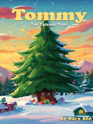 cover image of Tommy, the Talking Tree